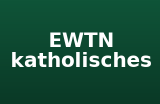 EWTN katholisches TV