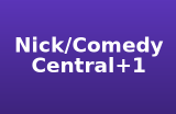 Nick/Comedy Central+1