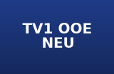TV1 OOE NEU