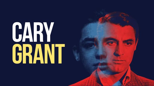 Cary Grant, Příběhy filmových legend