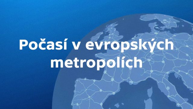 Počasí v evropských metropolích