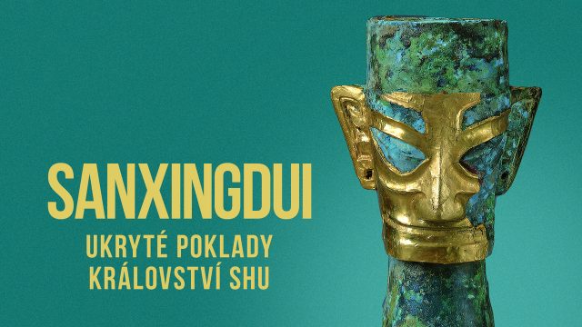 Sanxingdui - Ukryté poklady království Shu